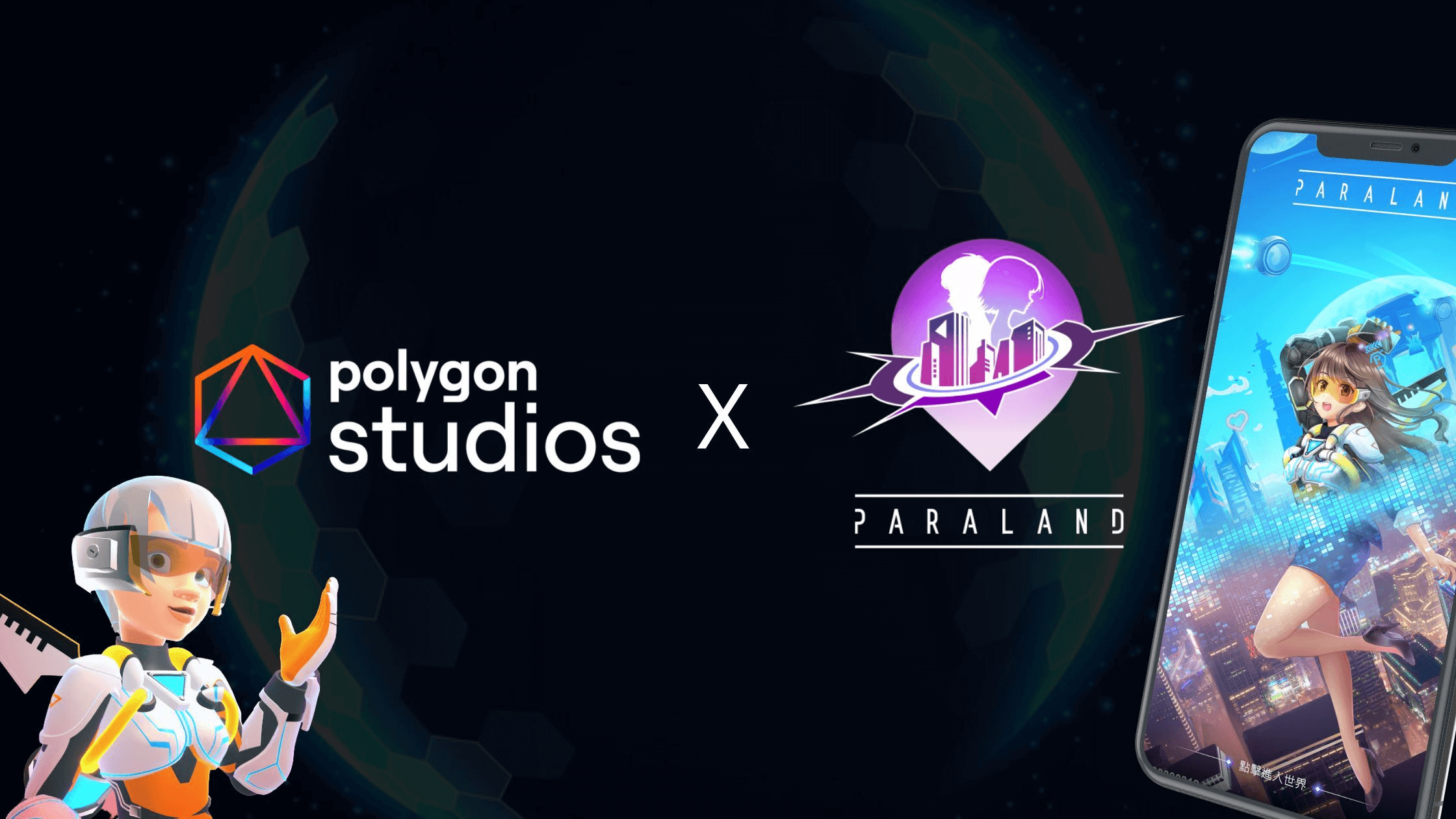 PARALAND collabed with Polygon Studios PARALAND 與 Polygon Studios 締結合作關係